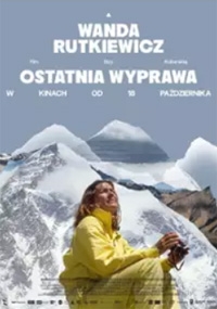 Wanda Rutkiewicz. Ostatnia wyprawa