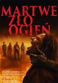 Martwe zło: Ogień